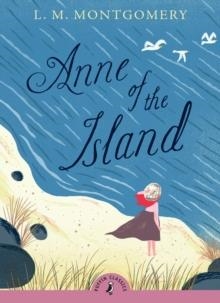 ANNE OF THE ISLAND (03) | 9780141327365 | L M MONTGOMERY