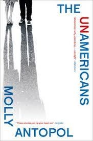 THE UNAMERICANS | 9780007548835 | MOLLY ANTOPOL