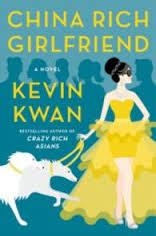 CHINA RICH GIRLFRIEND | 9780385539104 | KEVIN KWAN