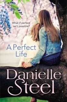 A PERFECT LIFE | 9780552165891 | DANIELLE STEEL