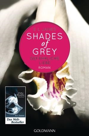 SHADES GREY 2 GEFAHR-GO13 | 9783442478965 | JAMES E L