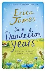 THE DANDELION YEARS | 9781409146131 | ERICA JAMES