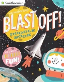 BLAST OFF! DOODLE BOOK | 9780448482101 | KAREN ROMANO YOUNG