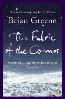 FABRIC OF THE COSMOS | 9780141011110 | BRIAN GREENE