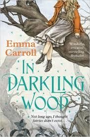 IN DARKLING WOOD | 9780571317578 | EMMA CARROLL