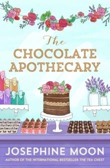 THE CHOCOLATE APOTHECARY | 9781760113599 | JOSEPHINE MOON
