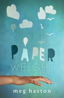 PAPERWEIGHT | 9781471404566 | MEG HASTON