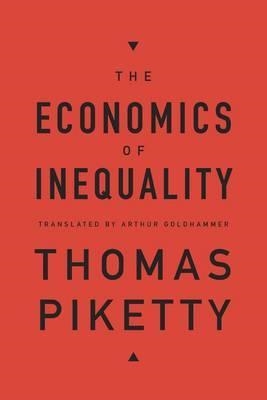 THE ECONOMICS OF INEQUALITY | 9780674504806 | THOMAS PIKETTY