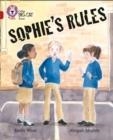 SOPHIE'S RULES (PLAYSCRIPT)-FICTION-RUBY - BAND 14 | 9780007336340
