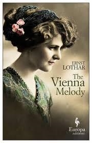 THE VIENNA MELODY | 9781609452728 | ERNST LOTHAR
