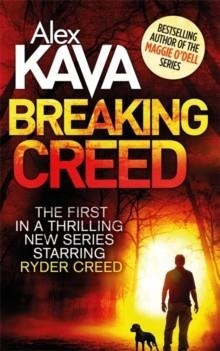 BREAKING CREED | 9780751555813 | ALEX KAVA