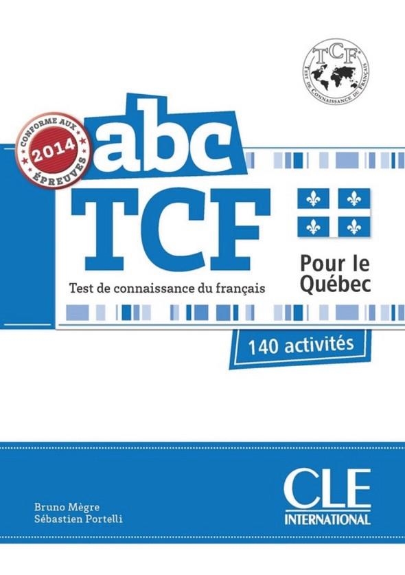 ABC TCF POUR LE QUEBEC - CONFORME | 9782090381849 | FERROUDJA ALLOUACHE