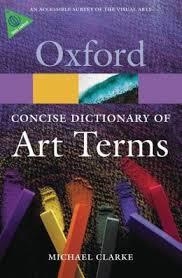CONCISE OXFORD DICTIONARY OF ART TERMS | 9780199569922 | MICHAEL CLARKE