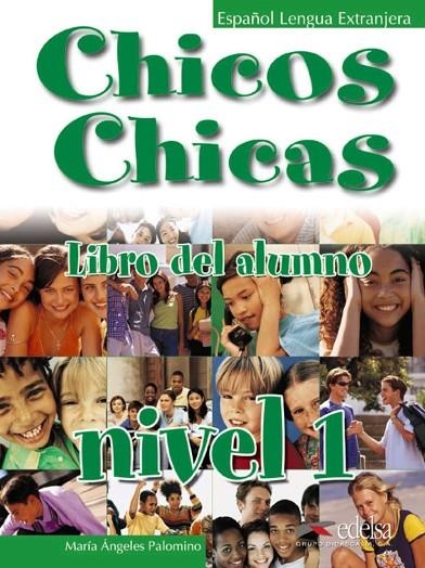 CHICOS CHICAS 1 ALUM | 9788477117728 | Palomino, María Ángeles