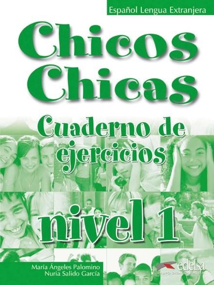 CHICOS CHICAS 1 EJER | 9788477117735 | Palomino, María Ángeles;Salido García, Nuria