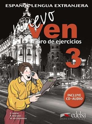 VEN NUEVO 3 EJER+CD | 9788477118565 | Marín Arrese, Fernando;Morales Gálvez, Reyes;Mazo de Unamuno, Maríano del