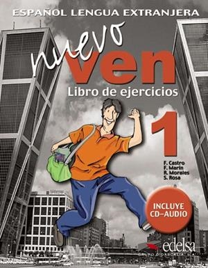 VEN NUEVO 1 EJER+CD | 9788477118411 | Marín Arrese, Fernando;Morales Gálvez, Reyes;Padín Fernández, Dolores;Castro Viudez, Francisca