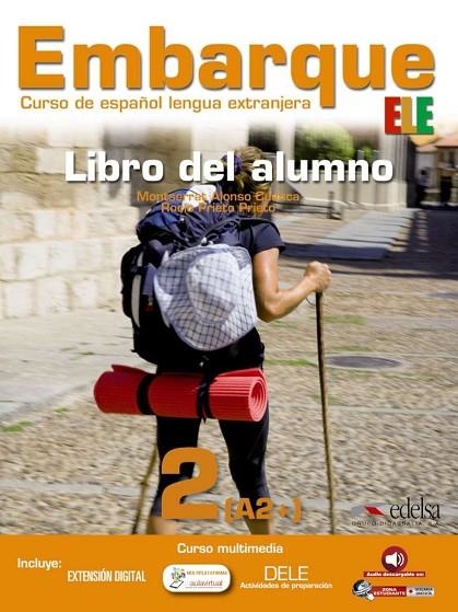 EMBARQUE 2 ALUMNO | 9788477119548 | Alonso Cuenca, Montserrat;Prieto Prieto, Rocío