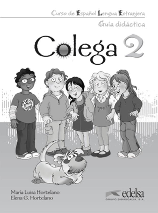 COLEGA 2 PROFESOR | 9788477116738 | González Hortelano, Elena;Hortelano Ortega, María Luisa