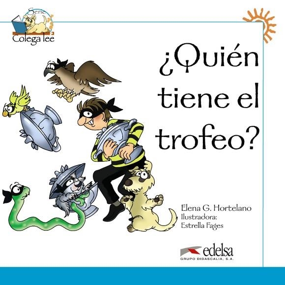 QUIEN TIENE EL TROFEO | 9788477116455 | González Hortelano, Elena;Hortelano Ortega, María Luisa