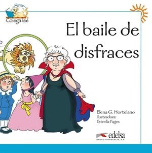 BAILE DE DISFRACES | 9788477116448 | González Hortelano, Elena;Hortelano Ortega, María Luisa