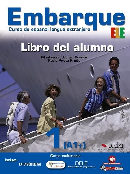 EMBARQUE 1 ALUMNO | 9788477119517 | Justo Muñoz, Pilar;Alonso Cuenca, Montserrat;Prieto Prieto, Rocío