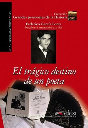 EL TRAGICO DESTINO DE UN POETA | 9788477116394 | CONSUELO JIMÉNEZ DE CISNEROS Y BAUDÍN