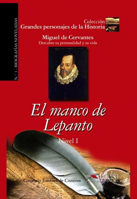 MANCO DE LEPANTO | 9788477116172 | CONSUELO JIMÉNEZ DE CISNEROS Y BAUDÍN