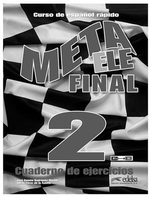 META ELE FINAL 2 EJERCICIOS | 9788477117674 | Rodríguez Martín, José Ramón;Pérez de La Fuente, Lucas Javier