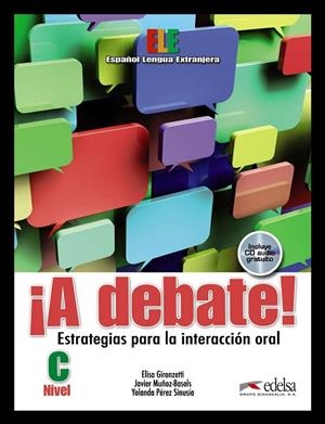 A DEBATE ALUMNO+CD | 9788477117971 | Gironzetti, Elisa;Muñoz-Basols, Javier;Pérez Sinusía, Yolanda