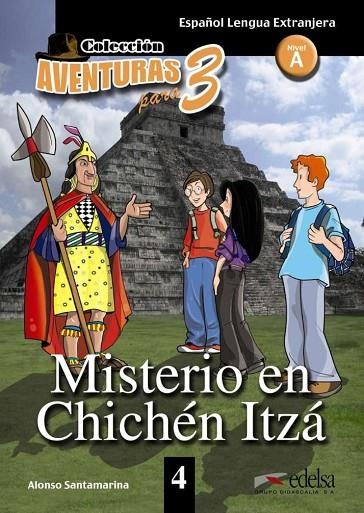 MISTERIO EN CHICHEN ITZA NIVEL A | 9788477117049 | Alfonso Santamarina