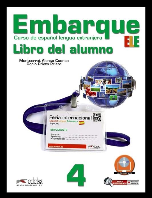EMBARQUE 4 ALUMNO | 9788477117438 | Alonso Cuenca, Montserrat;Prieto Prieto, Rocío