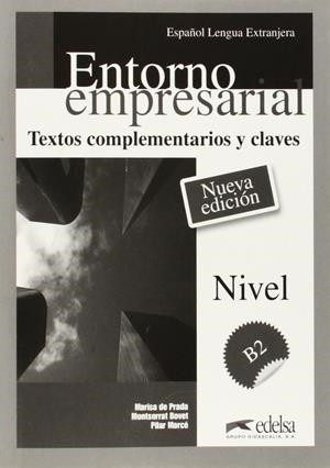 ENTORNO EMPRESARIAL TEXTOS COMP Y CLAVES | 9788477113591 | Prada Segovia, Marisa de;Marcé Álvarez, Pilar;Bovet Pla, Montserrat