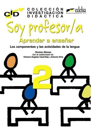 SOY PROFESOR II | 9788477119913 | Orta Gracia, Antonio;Alonso Arija, Encina;Castrillejo Mojado, Víctoria Ángeles
