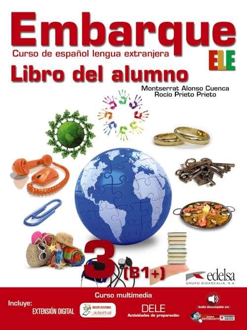 EMBARQUE 3 ALUMNO | 9788490813102 | Alonso Cuenca, Montserrat;Prieto Prieto, Rocío