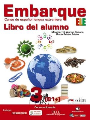 EMBARQUE 3 ALUMNO | 9788490813102 | Alonso Cuenca, Montserrat;Prieto Prieto, Rocío
