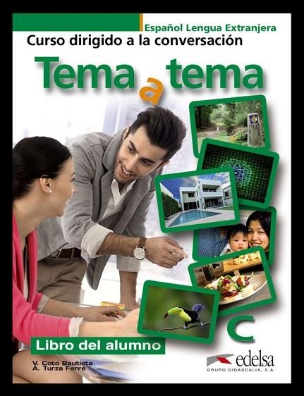 TEMA A TEMA C | 9788477119678 | Turza Ferré, Anna;Coto Bautista, Vanessa Carmen