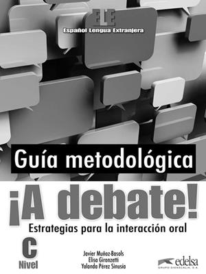 A DEBATE PROFESOR | 9788477117698 | Gironzetti, Elisa;Muñoz-Basols, Javier;Pérez Sinusía, Yolanda