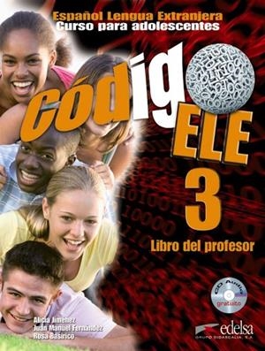 CODIGO ELE 3 PROFESOR+EJERC+CD AUDIO | 9788477113102 | Jiménez Santamaría, Alicia Teresa;Fernández Martínez, Juan Manuel;Basiricò, Rosa