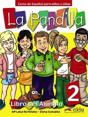 PANDILLA LA 2 ALUM+EJER | 9788477119449 | González Hortelano, Elena;Hortelano Ortega, María Luisa