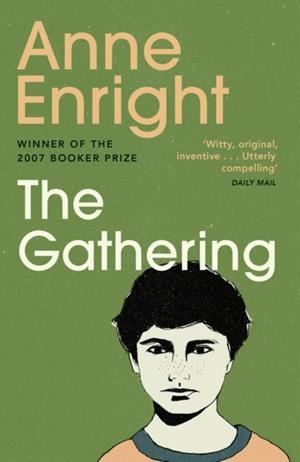 GATHERING, THE | 9780099501633 | ANNE ENRIGHT