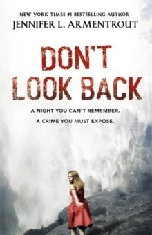 DON'T LOOK BACK | 9781444752175 | JENNIFER L. ARMENTROUT