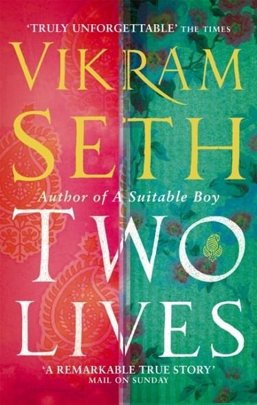 TWO LIVES | 9780349117980 | VIKRAM SETH