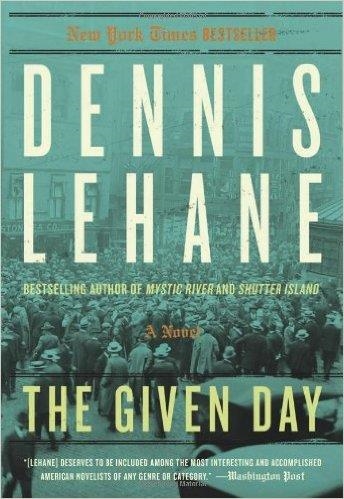 THE GIVEN DAY | 9780062190949 | DENNIS LEHANE
