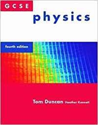GCSE PHYSICS 4TH EDN | 9780719586149 | TOM DUNCAN