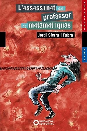 L'ASSASINAT DEL PROFESOR DE MATEMATIQUES | 9788448919429 | Sierra i Fabra, Jordi