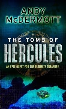 THE TOMB OF HERCULES | 9780755339150 | ANDY MCDERMOTT