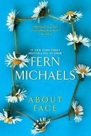 ABOUT FACE | 9781420138443 | FERN MICHAELS