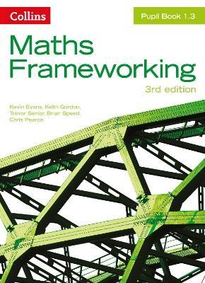 COLLINS MATHS FRAMEWORKING PUPIL BOOK 1.3 3RD | 9780007537730