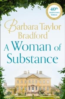 A WOMAN OF SUBSTANCE | 9780007321421 | BARBARA TAYLOR BRADFORDS